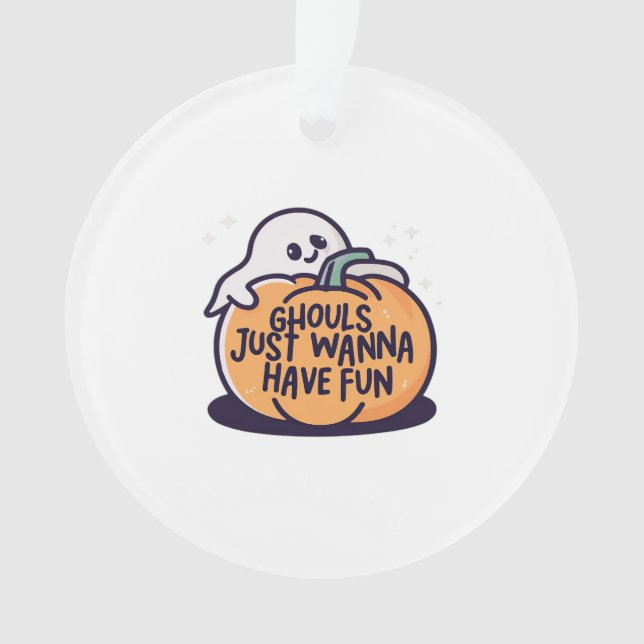 Ghouls Just Wanna Have Fun - Cute Halloween Doodle Ornament (Front)