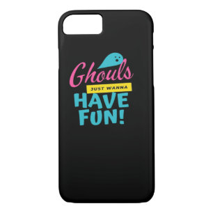 Ghouls Just Wanna Have Fun Fitted iPhone 8/7 Case