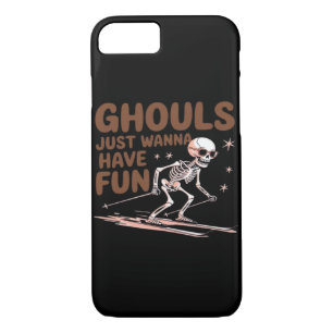 Ghouls Just Wanna Have Fun For Halloween And Fall  iPhone 8/7 Case