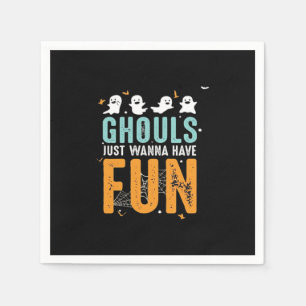 Ghouls Just Wanna Have Fun Funny Halloween Costume Napkin