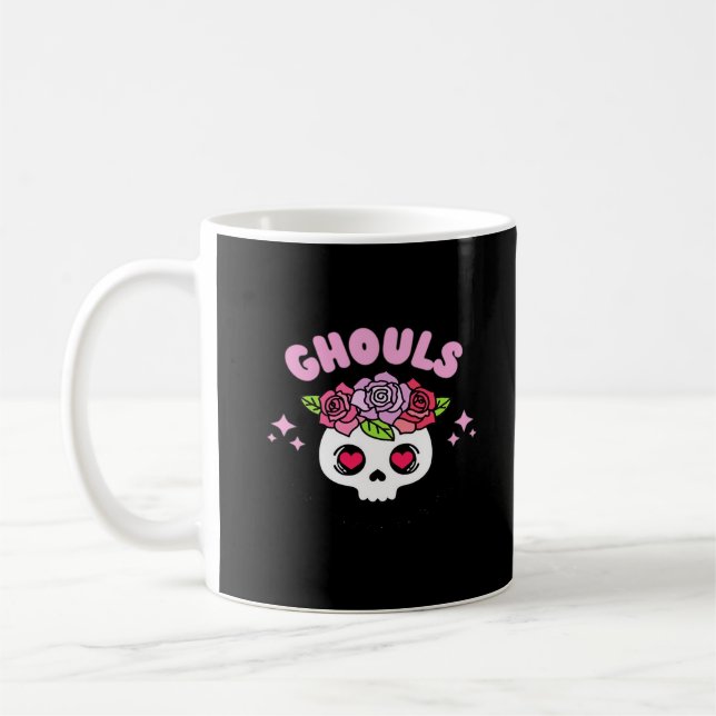 Ghouls Just Wanna Have Fun Funny Quote Coffee Mug (Left)