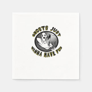 Ghouls Just Wanna Have Fun - Funny & Trend Design Napkin