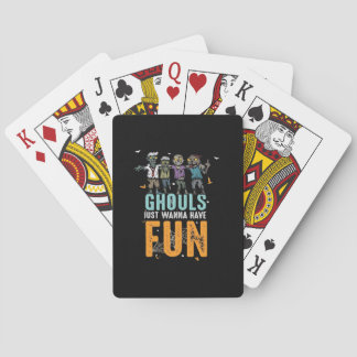Ghouls Just Wanna Have Fun Funny Zombies Halloween Playing Cards