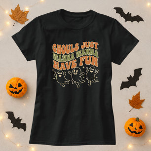  Ghouls Just Wanna Have Fun Ghost Halloween Party  T-Shirt