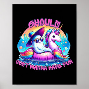 Ghouls Just Wanna Have Fun Ghost Unicorn Summer Va Poster
