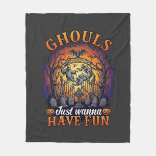 Ghouls Just Wanna Have Fun Ghosts Cemetery Pumpkin Fleece Blanket