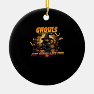 Ghouls Just Wanna Have Fun – Ghoul Ceramic Ornament