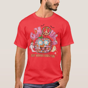 Ghouls Just Wanna Have Fun Groovy Peace Pumpkin Ha T-Shirt