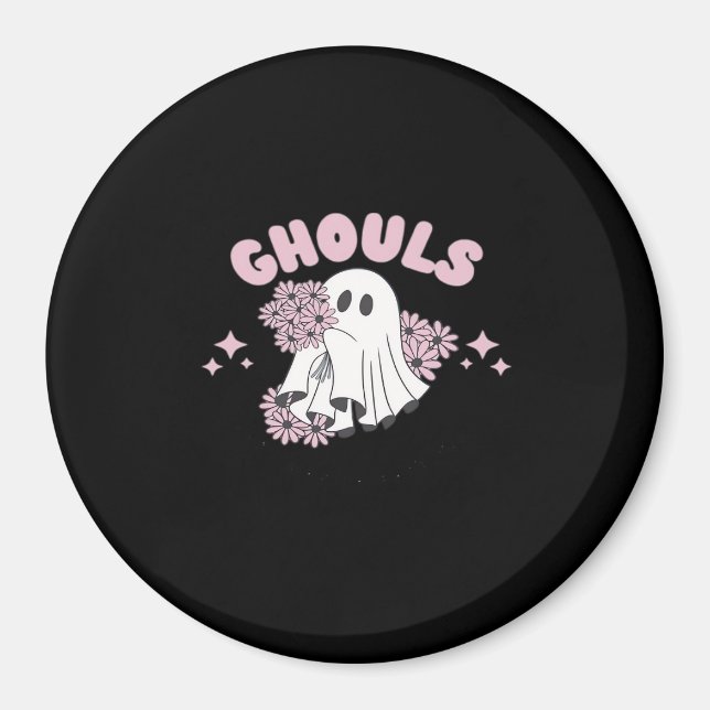 Ghouls Just Wanna Have Fun Halloween Art Basic Sty Magnet (Front)