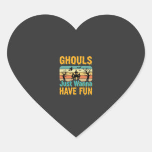 Ghouls Just Wanna Have Fun Halloween Design_1 Heart Sticker
