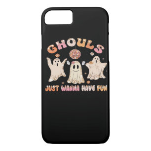 Ghouls Just Wanna Have Fun - Halloween for Girls iPhone 8/7 Case