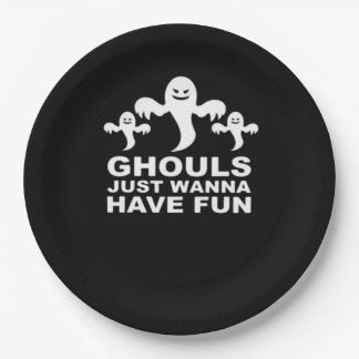 Ghouls Just Wanna Have Fun Halloween Funny Feeling Paper Plate