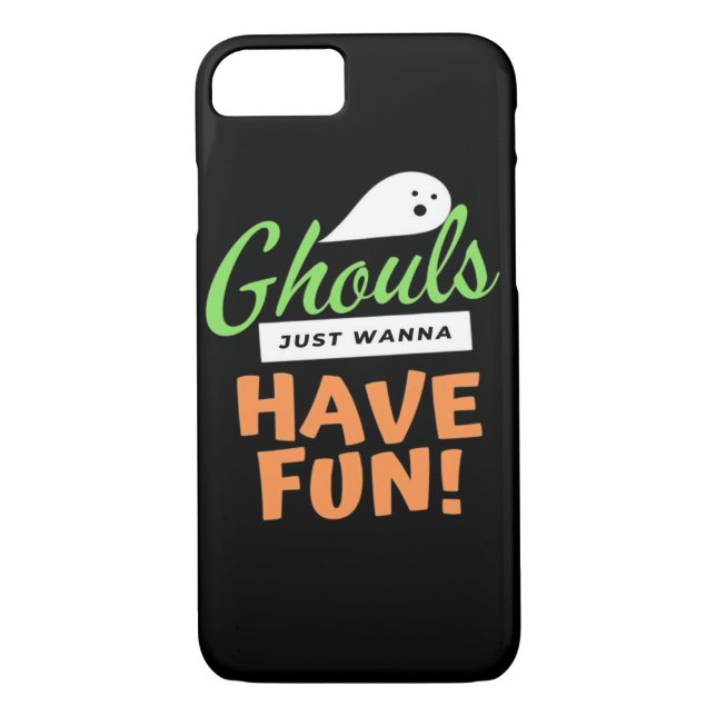Ghouls Just Wanna Have Fun – Halloween Ghouls Funn Case-Mate iPhone Case (Back)