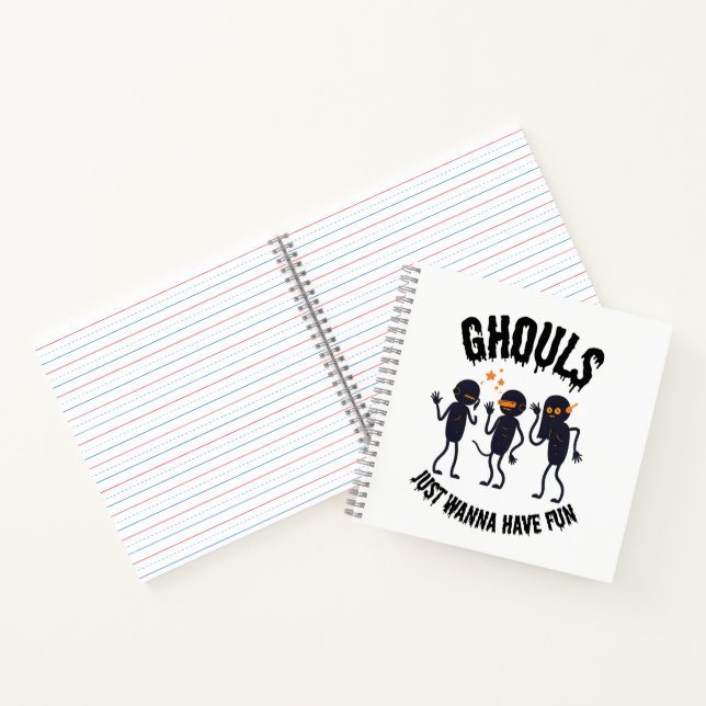 Ghouls Just Wanna Have Fun – Halloween Notebook (Inside)