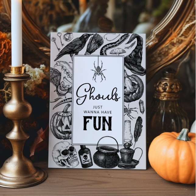 Ghouls Just Wanna Have Fun Halloween Party Pedestal Sign (ghouls just wanna have fun halloween party sign)