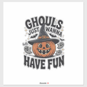 Ghouls Just Wanna Have Fun Halloween Pumpkin Ghost