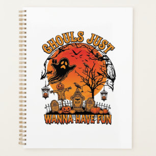 Ghouls Just Wanna Have Fun Halloween Spooky Cemete Planner