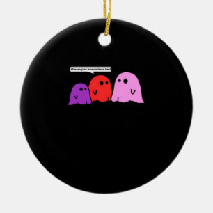 Ghouls Just Wanna Have Fun Halloween Trending Feel Ceramic Ornament