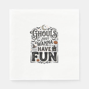 Ghouls Just Wanna Have Fun Halloween Vector Design Napkin