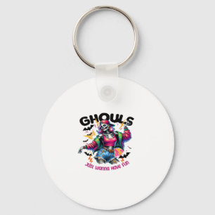 Ghouls Just Wanna Have Fun Halloween Vibes Key Ring