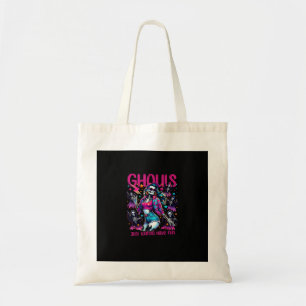 Ghouls Just Wanna Have Fun Halloween Women Girls G Tote Bag