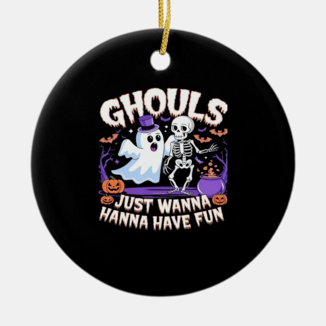 Ghouls Just Wanna Have Fun Lazy Sloth Ceramic Ornament (Front)