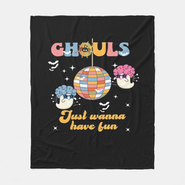 Ghouls Just Wanna Have Fun Retro Groovy Halloween Fleece Blanket (Front)