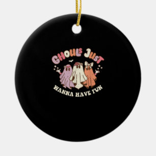Ghouls Just Wanna Have Fun Retro Halloween Groovy  Ceramic Ornament