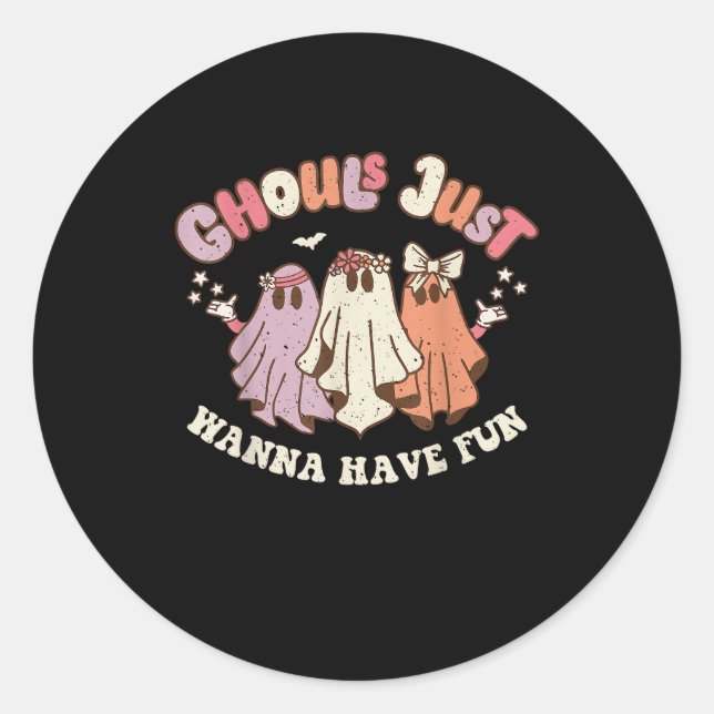 Ghouls Just Wanna Have Fun Retro Halloween Groovy  Classic Round Sticker (Front)