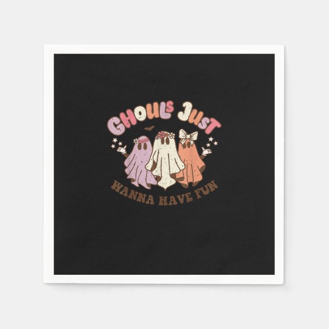 Ghouls Just Wanna Have Fun Retro Halloween Groovy  Napkin (Front)