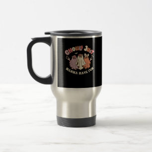 Ghouls Just Wanna Have Fun Retro Halloween Groovy  Travel Mug