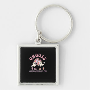 Ghouls Just Wanna Have Fun Retro Halloween Party C Key Ring