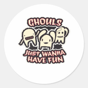 Ghouls Just Wanna Have Fun Retro Spooky Classic Round Sticker