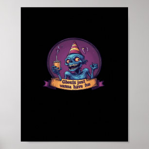 Ghouls Just Wanna Have Fun Sloth & Funny Poster