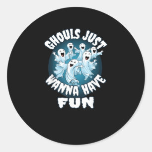 Ghouls Just Wanna Have Fun Sloth Halloween Classic Round Sticker
