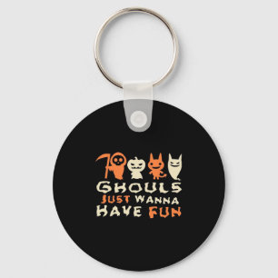 Ghouls Just Wanna Have Fun Sloth Halloween Key Ring