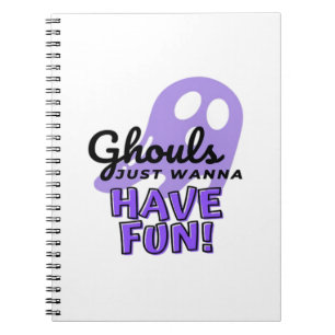 Ghouls Just Wanna Have Fun Sloth Halloween Notebook