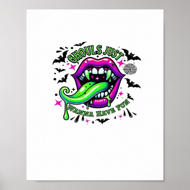 Ghouls Just Wanna Have Fun Sloth Vibe Poster (Front)