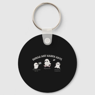 Ghouls Just Wanna Have Inclusion & Advocacy Ha Key Ring