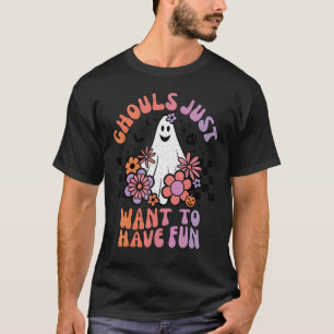 Ghouls Just Want to Have Fun Women Girls Floral Gh T-Shirt