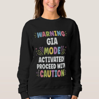 GIA Personalised Name Funny Cute Custom GIA Name Sweatshirt