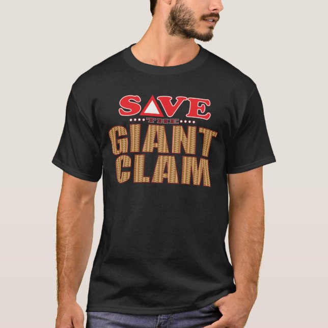Giant Clam Save T-Shirt (Front)