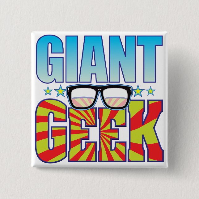 Giant Geek v4 15 Cm Square Badge (Front)