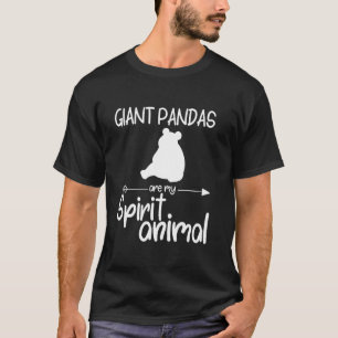 Giant Pandas Are My Spirit Animal For Men Women T-Shirt