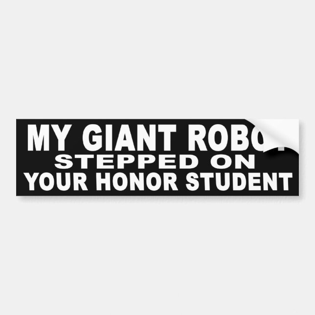 Giant Robot Bumper Sticker (Front)