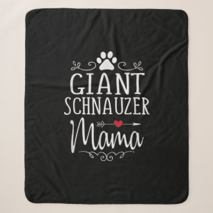 giant schnauzer mama - funny schnauzer lover  gift sherpa blanket