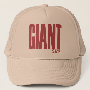 Giant Size Trucker Hat