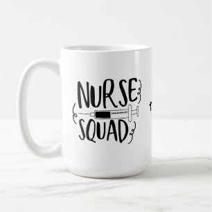 Giant Syringe Nurse Squad   Funny Nurse  Coffee Mug
