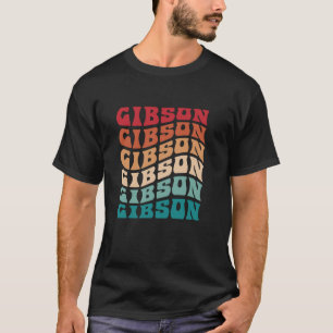 Gibson Tie Dye Groovy Hippie 60s 70s Name Gibson T T-Shirt