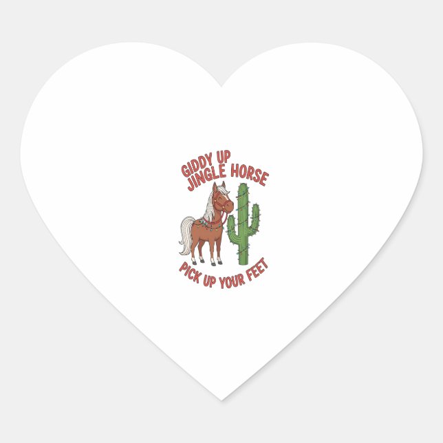 Giddy Up Jingle Horse Pick Up Your Feet Heart Sticker (Front)